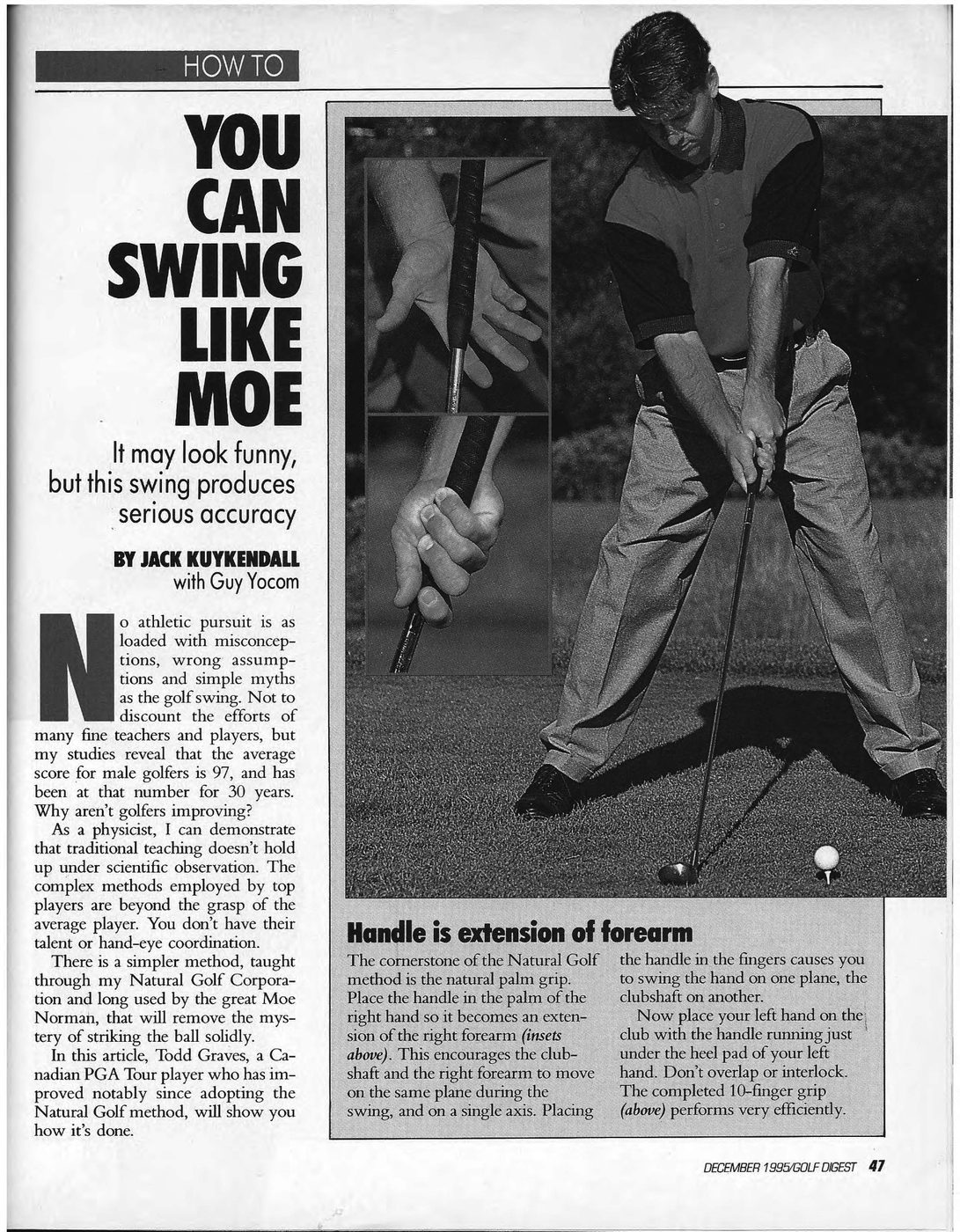 Todd Graves in the Golf Digest article “You Can Swing Like Moe,” 1995.
